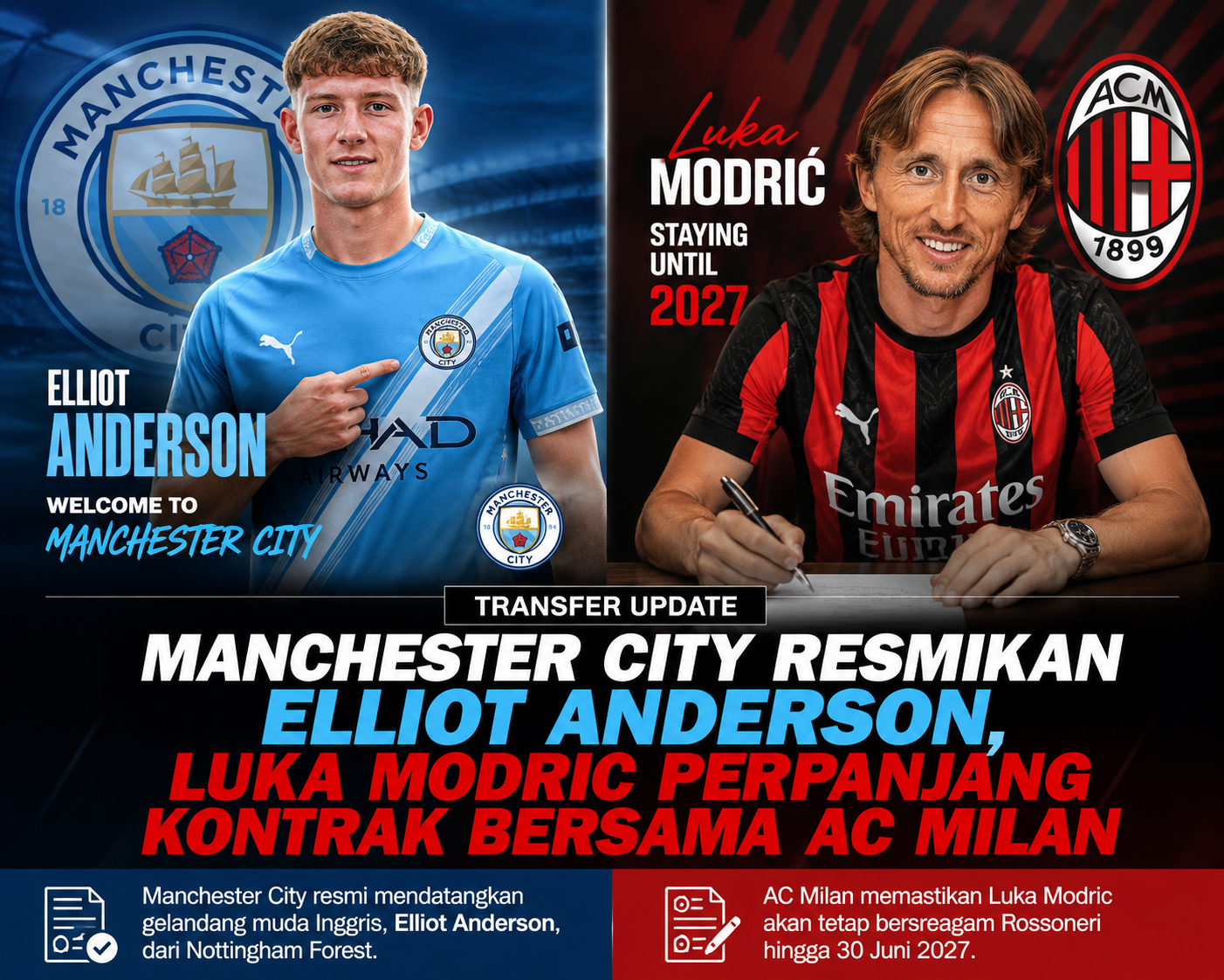 Resmi! Manchester City Datangkan Elliot Anderson, AC Milan Pertahankan Luka Modric Hingga 2027